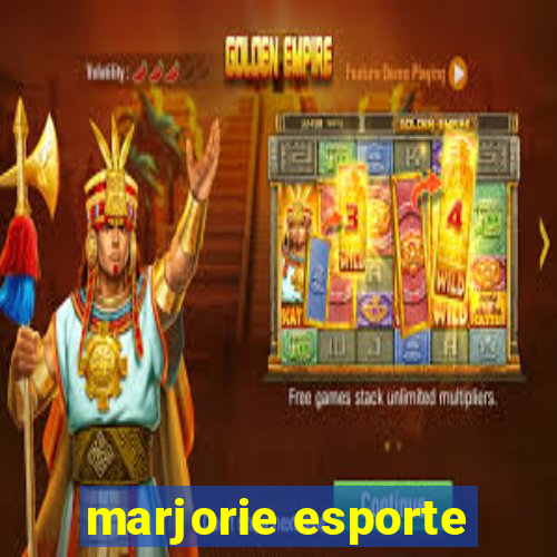 marjorie esporte